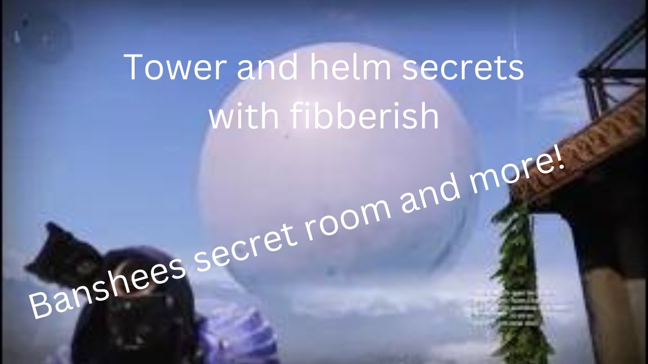 Exploring tower and helm secrets with Fibberish