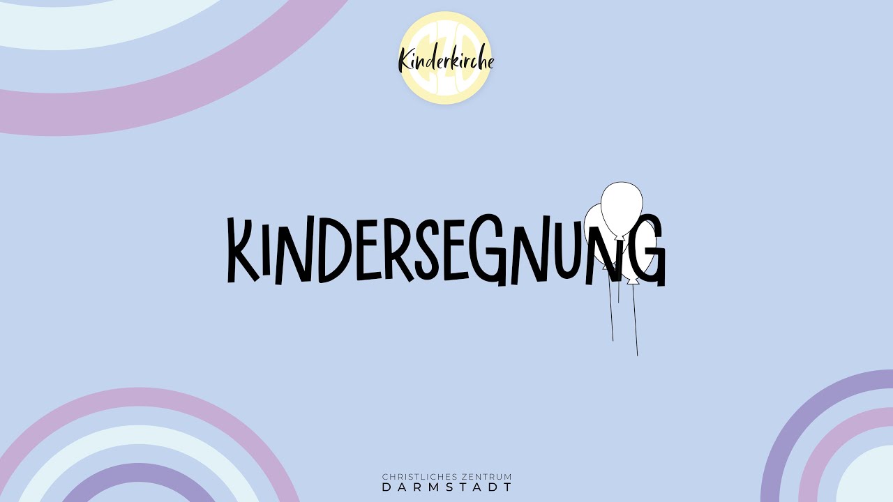 Kindersegnung | Pastor Andy Cox | Christliches Zentrum Darmstadt