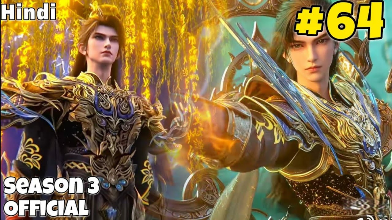 Perfect World Season 3 Part 64 Explained in Hindi | Perfect World Anime Episode 257 in Hindi 