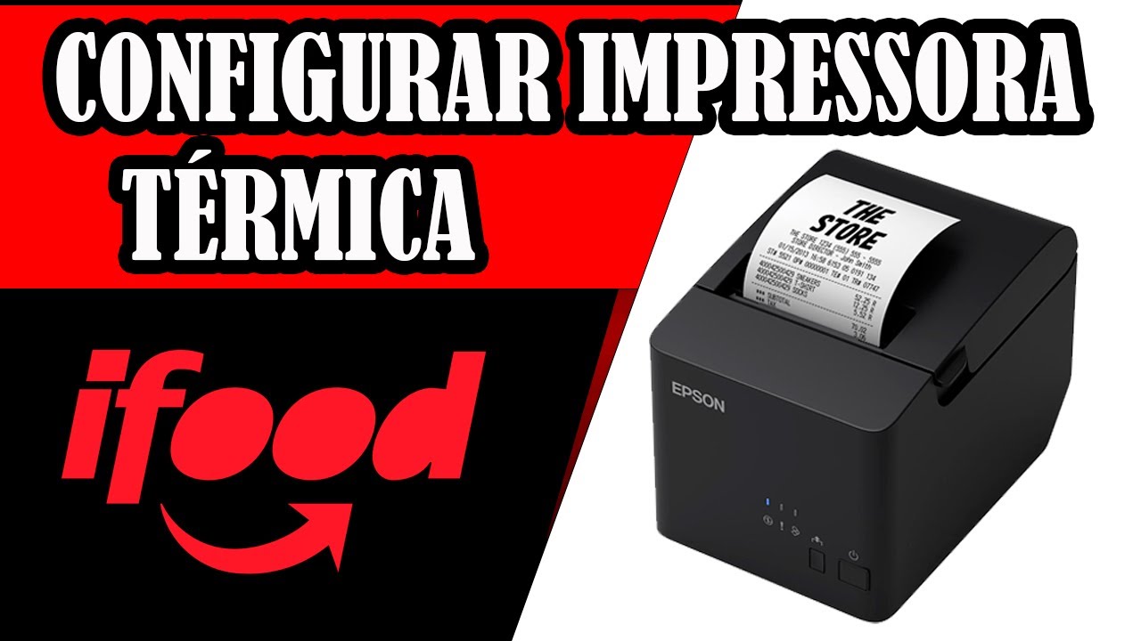 Configurar Impressora Epson no Ifood