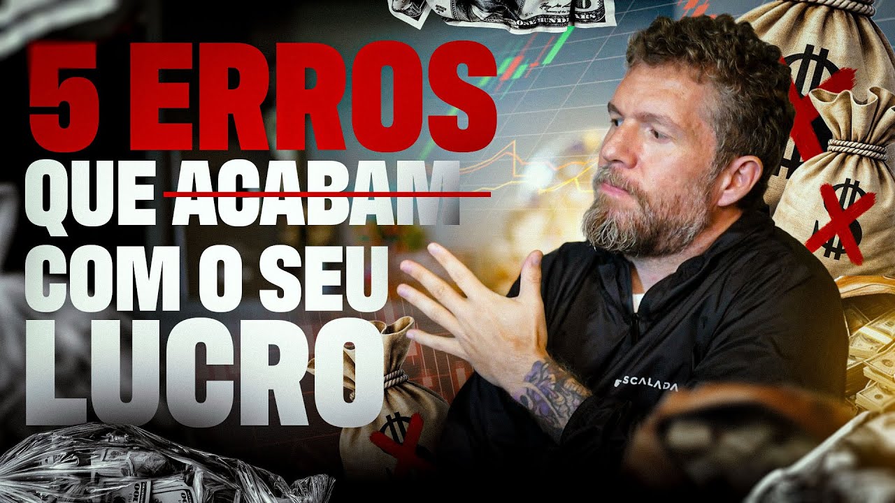 5 ERROS QUE ACABAM COM O SEU LUCRO