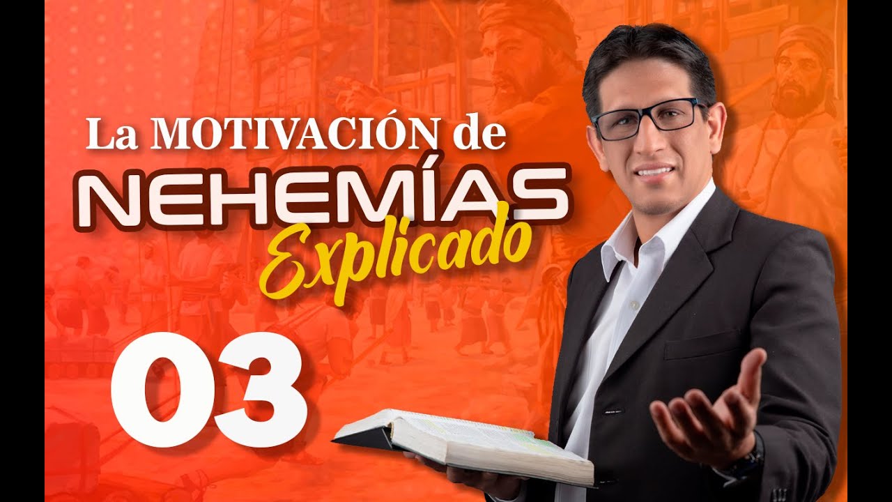 NEHEMIAS 03 - EXPLICADO 🔥 | Reavivados por su Palabra || 05 DE MARZO 2023