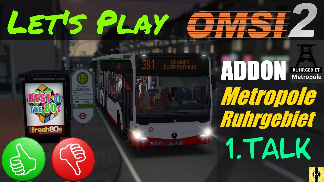 OMSI 2 [60 FPS] - METROPOLE RUHRGEBIET- Mein erstes Statement - Let's Play Omsi 2 [#302]