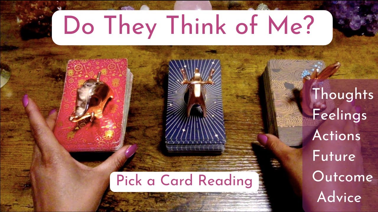 Pick a Card Tarot * Delulu or Nah? Do they think of me? 🧐 * Thoughts Feelings Actions & Outcome 💌 💐💍