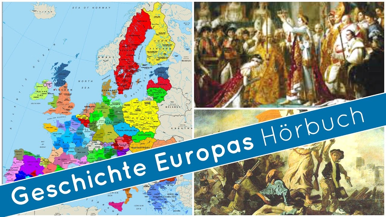Allgemeinbildung Geschichte Europas - Teil 2 || Ganzes H&ouml;rbuch | Full Audio Book
