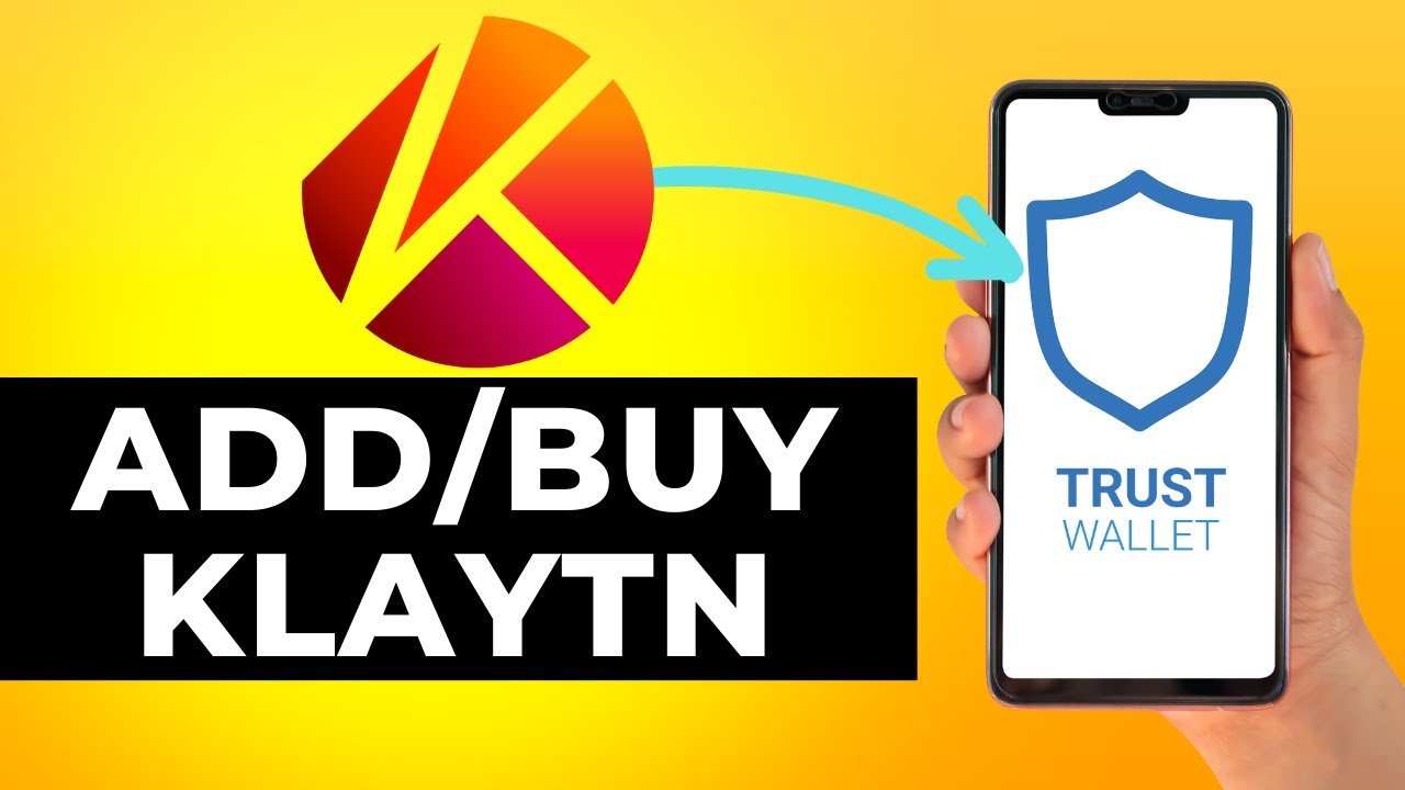 How to Add Klaytn to Trust Wallet (Step by Step)