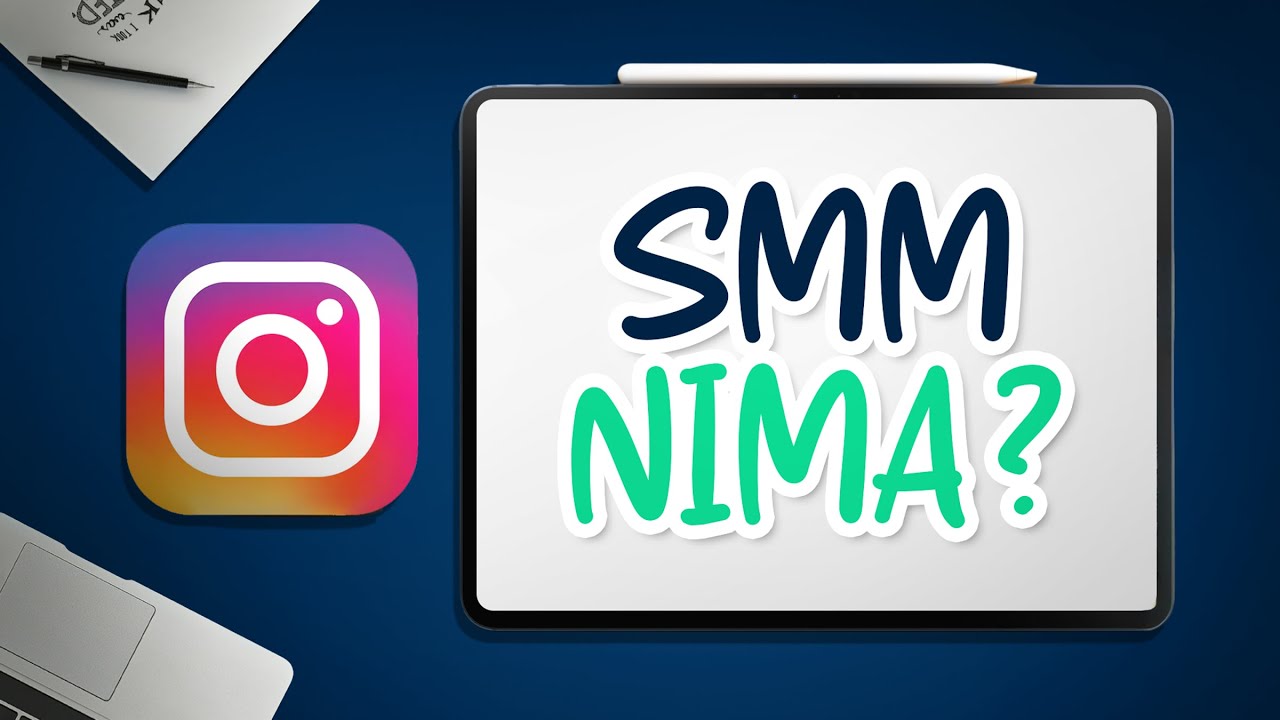 SMM nima?