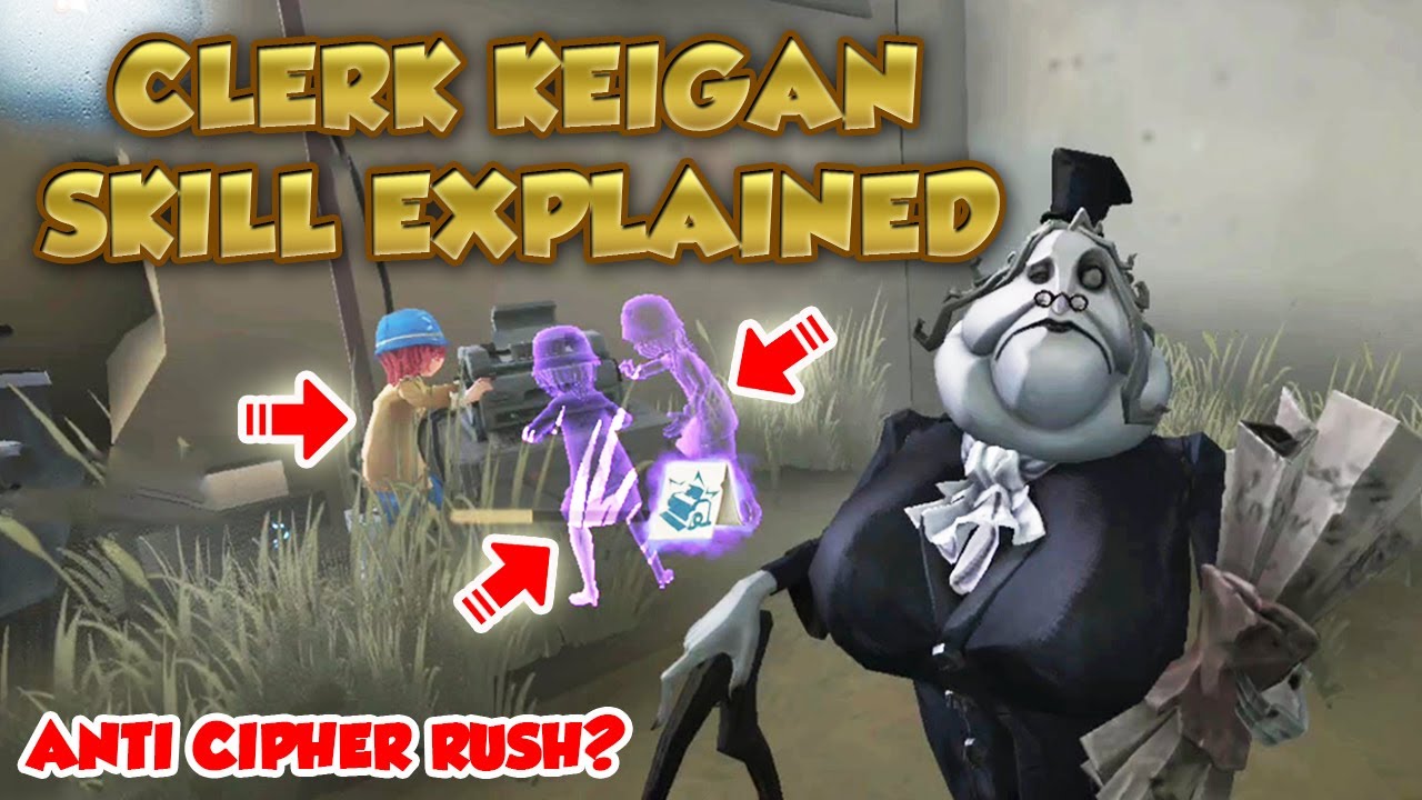 #2 New Hunter &ldquo;Clerk&rdquo; Fully Explained & Test! | Keigan | Identity V | 第五人格 | 제5인격 | アイデンティティV