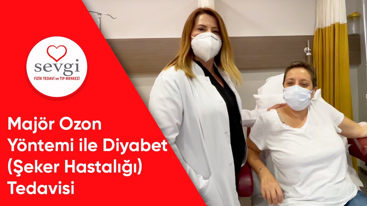 Majör Ozon Yöntemi ile Diyabet (Şeker Hastalığı) Tedavisi