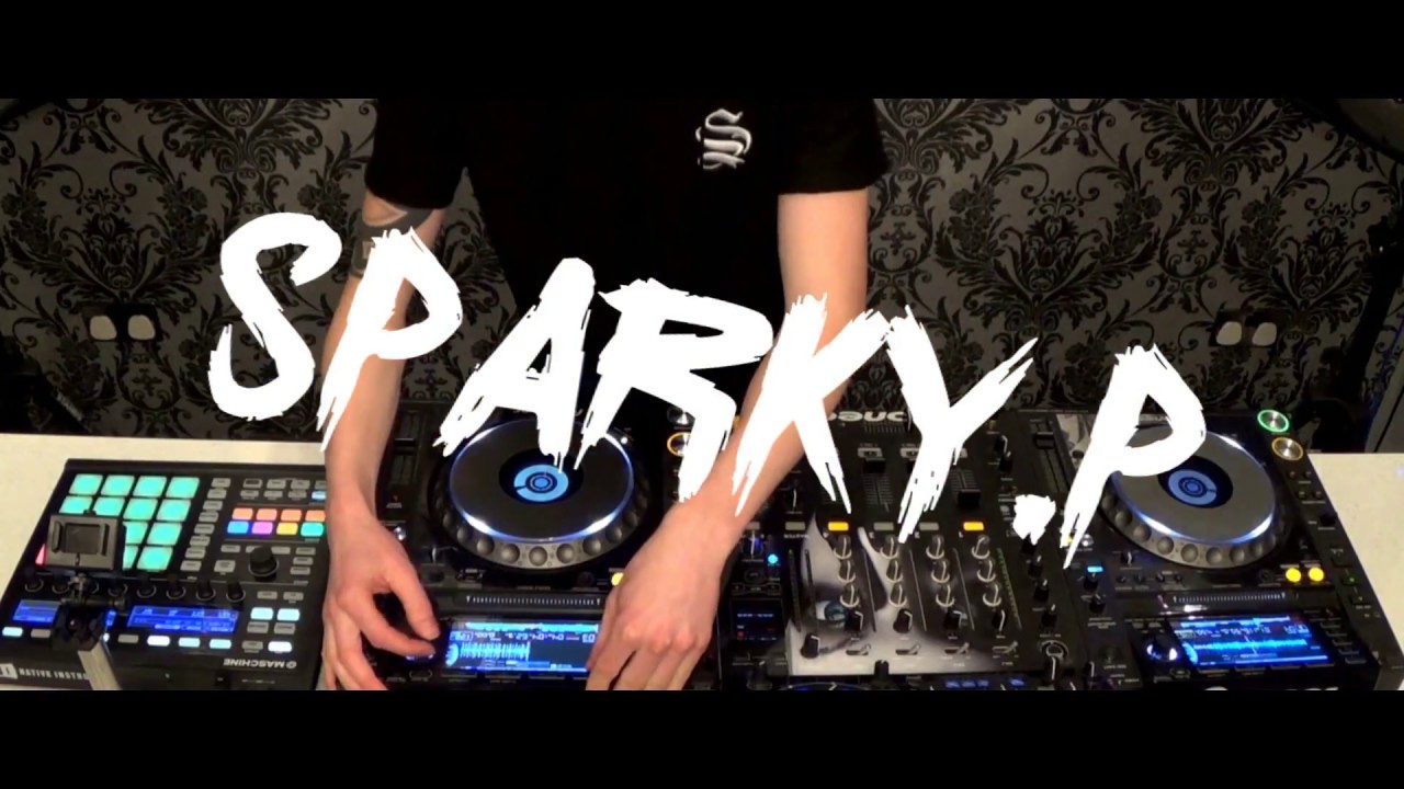 DJ SPARKY. P  Performance 2 Decks 1 Maschine  *** #001 *** 2017 ***
