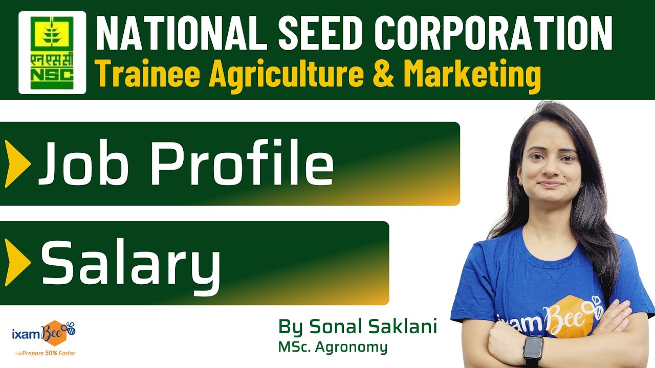 NSC Recruitment 2023 || National Seed Corporation Job Profile and Salary  || By Sonal Mam