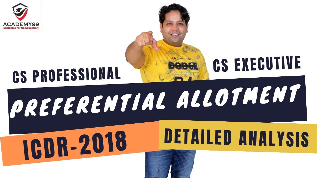 PREFERENTIAL ALLOTMENT| CLASS-1 | ICDR-2018 | CLASS-1| CS EXECUTIVE | CS PROFESSIONAL