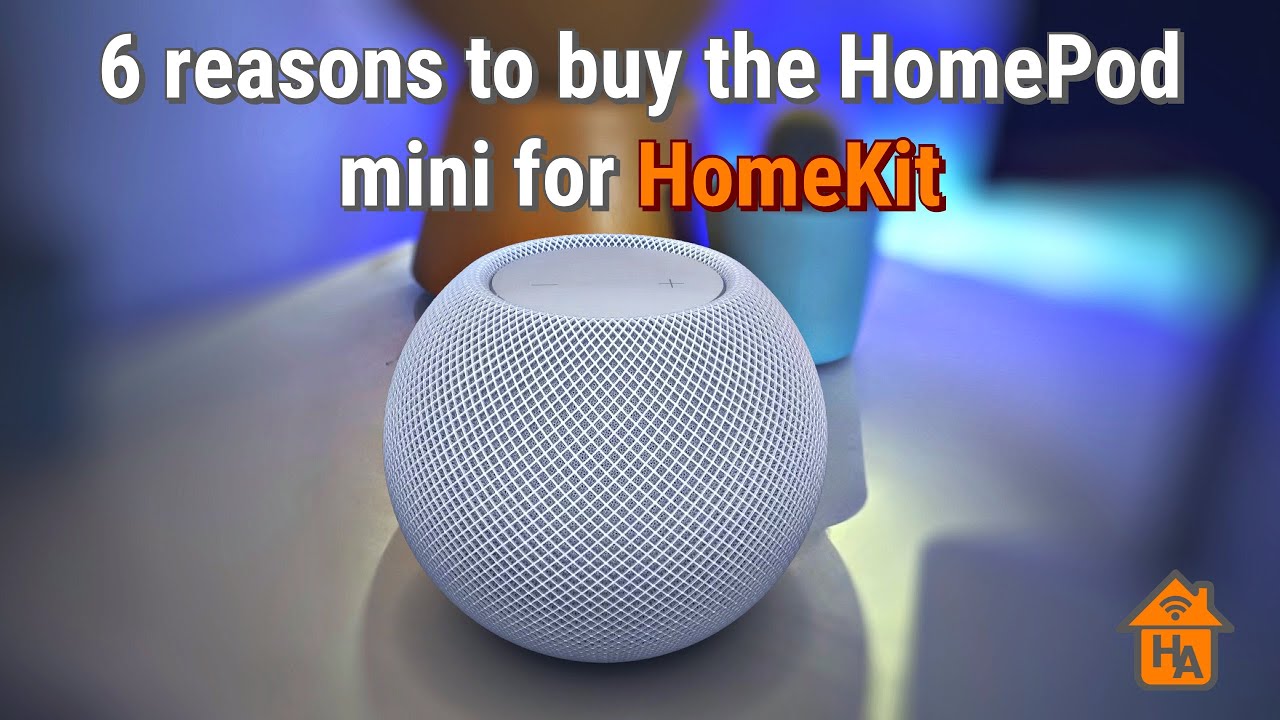 6 reasons why you should buy the HomePod Mini for your HomeKit smart home setup