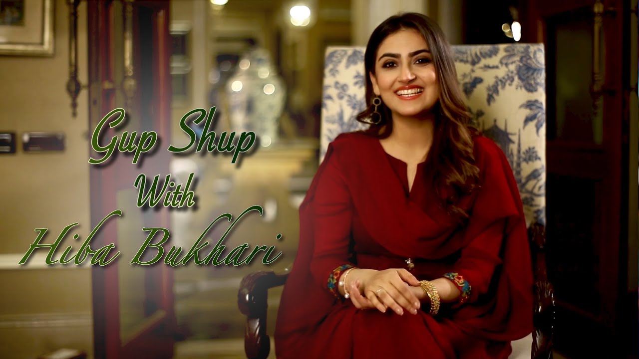 Gupshup With Hiba Bukhari