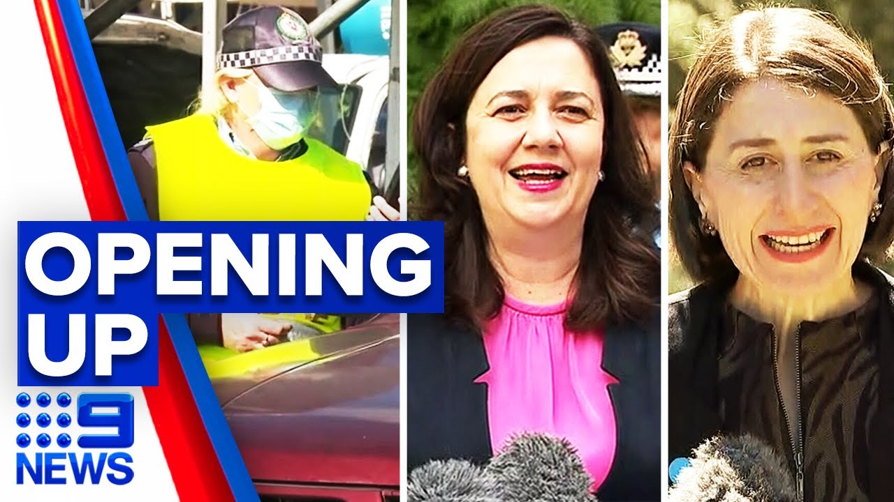 Coronavirus: State borders begin to ease restrictions | 9 News Australia