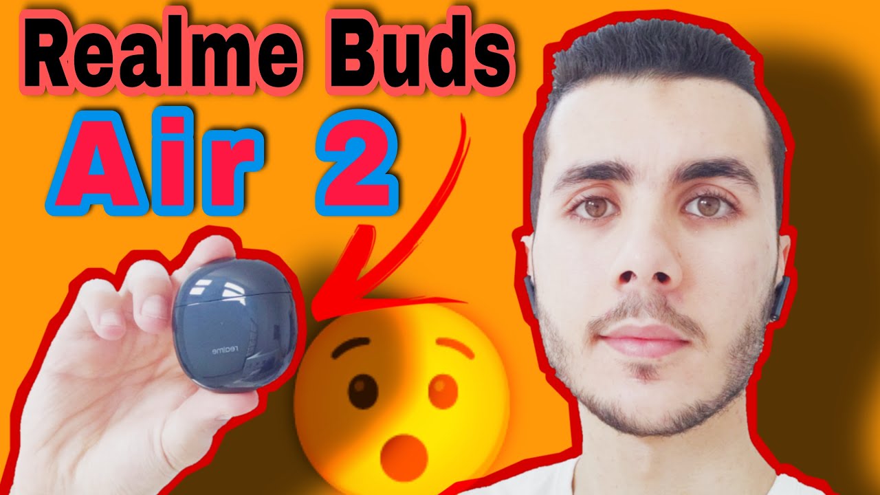 Realme Buds Air 2 Review - مراجعة سماعات ريلمي الفخمة | تجربة عزل وصوت بسعر منافس