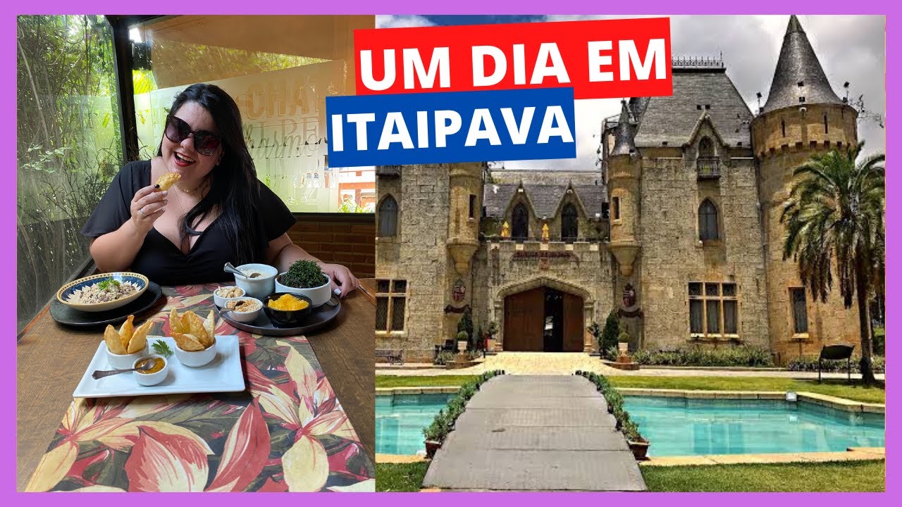 UM DIA EM ITAIPAVA - O QUE FAZER E ONDE COMER