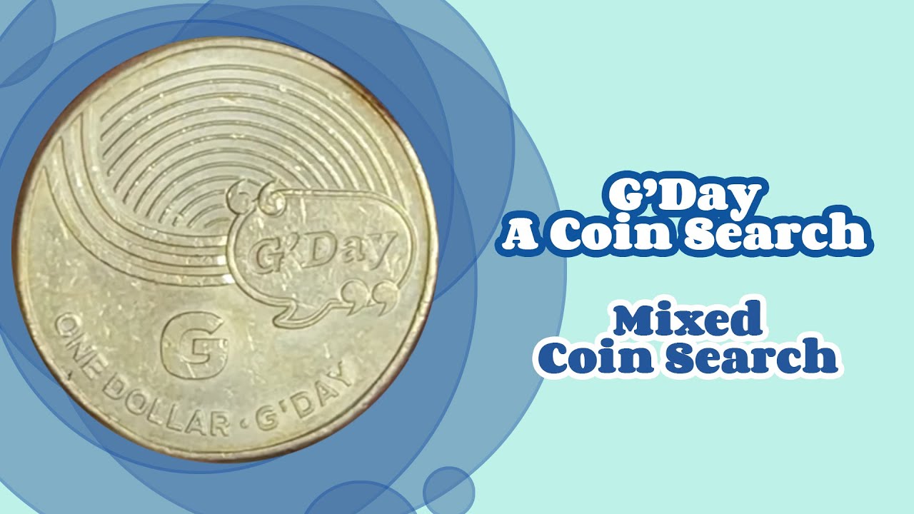 G&rsquo;Day Coin Search 👍🏼 (Mixed Coin Search)