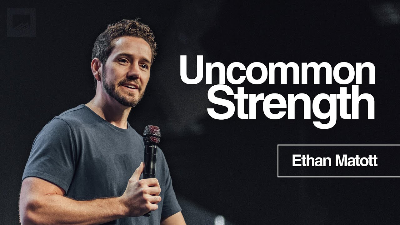 Uncommon Strength // Ethan Matott