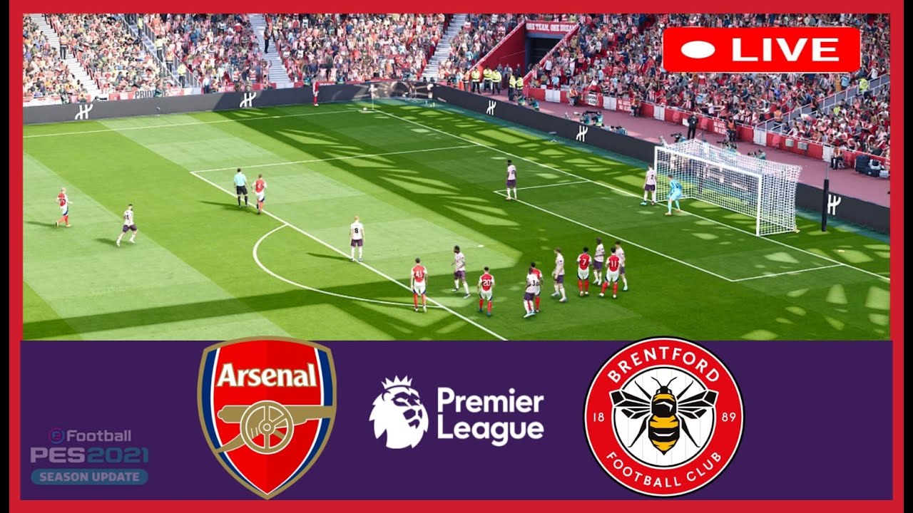 LIVE 🔴 ARSENAL vs BRENTFORD - English Premier League || Full Match All Goals || Pes21 Simulation