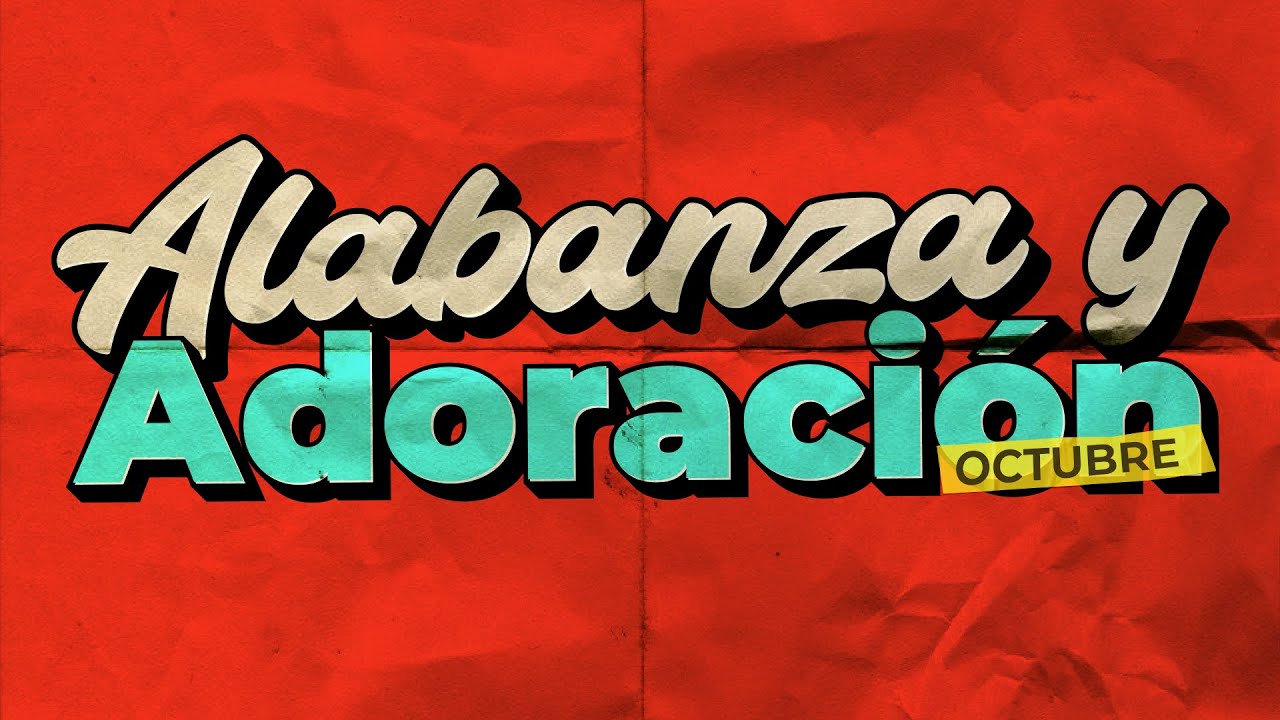 Alabanza y Adoración | 27-10-23 | Ekklesía Bolivia