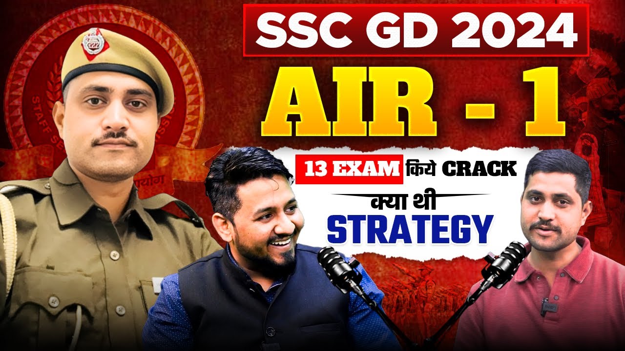SSC GD 2024 Topper - AIR 1 | SSC GD Topper Interview | How to Crack SSC GD Exam? | Testbook
