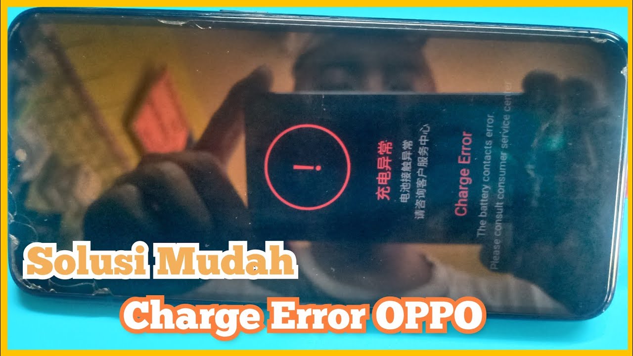 Charge Error Oppo Solution