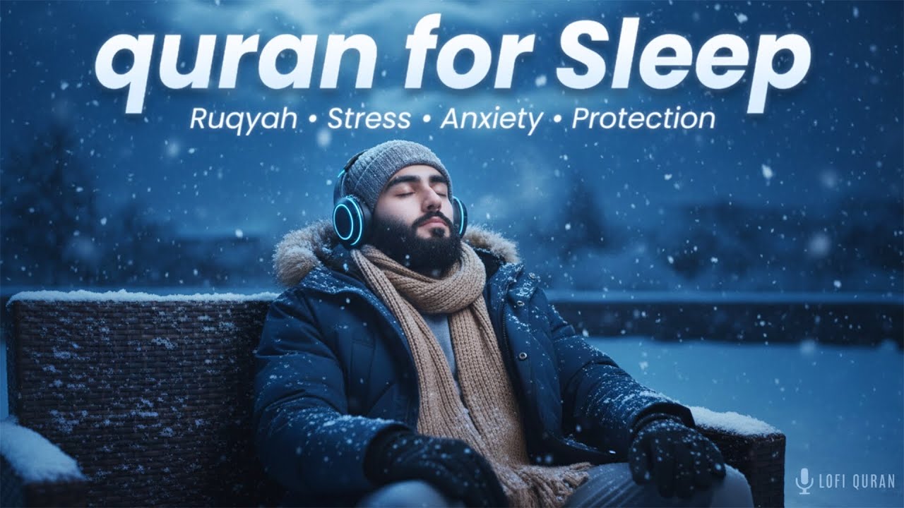 Rest in Allah's Safety | Quran to Sleep & Rest | Lofi Quran #quranrecitation