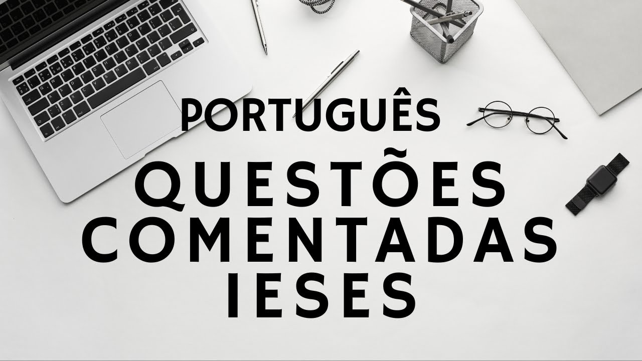 IESES - Questões Comentadas - Português