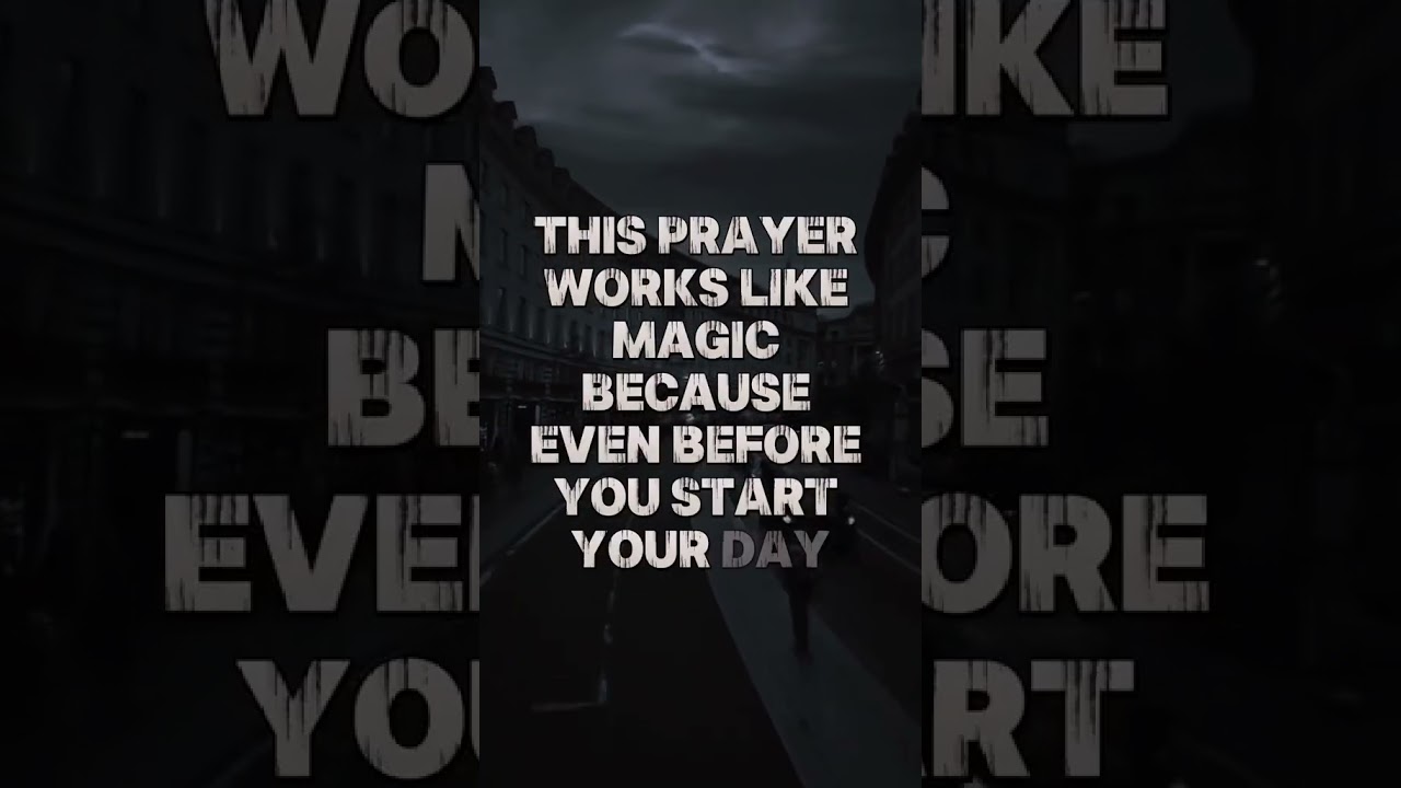 Say this prayer every morning  