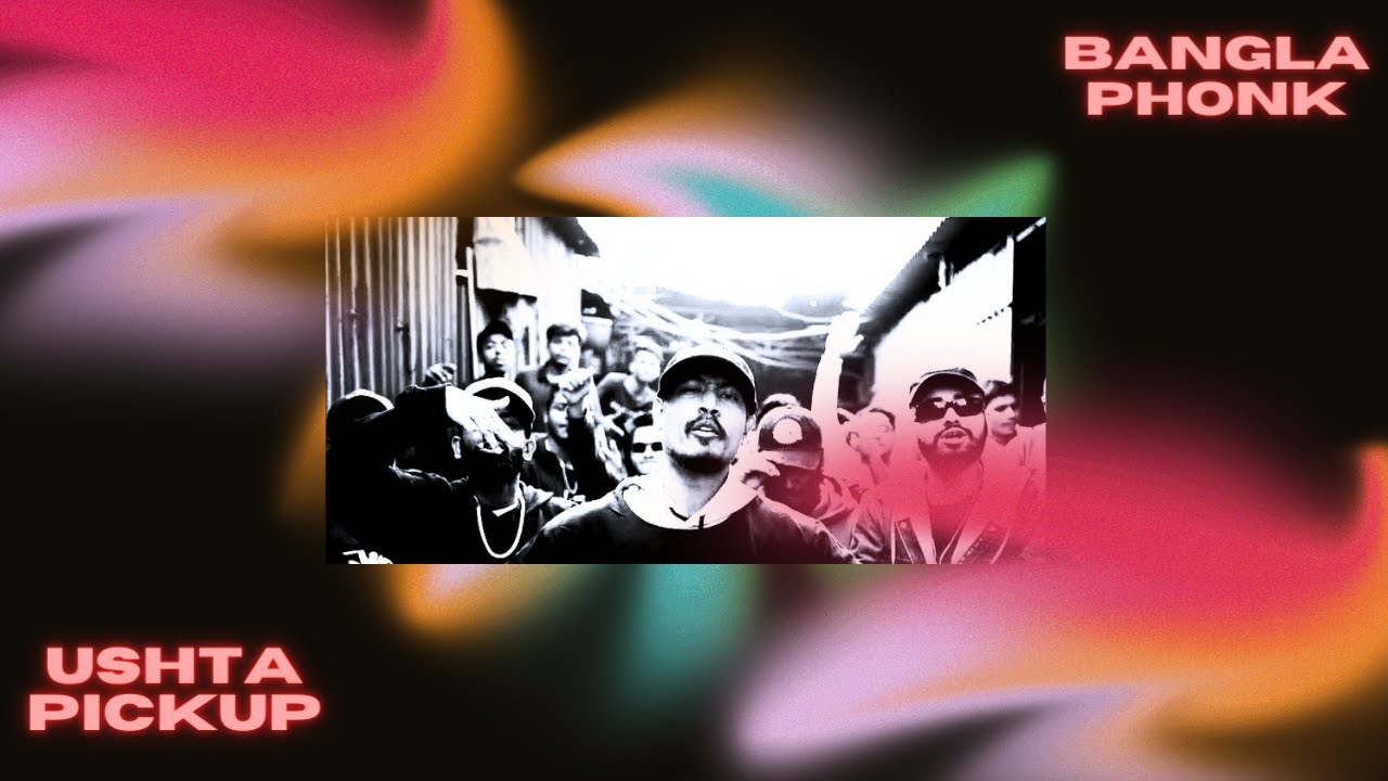 Ustha Pickup - Mc Mugz (Bangla Phonk) REMIX