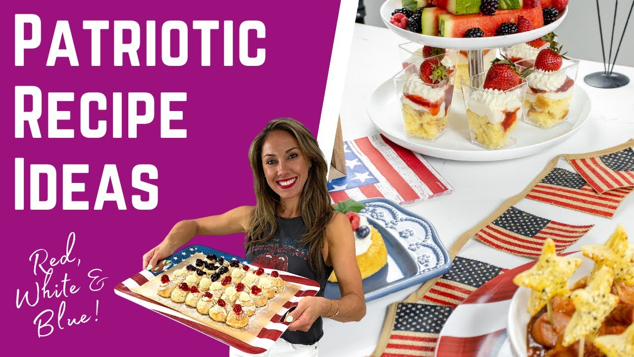 Memorial Day and July 4th Red White & Blue Recipe Ideas