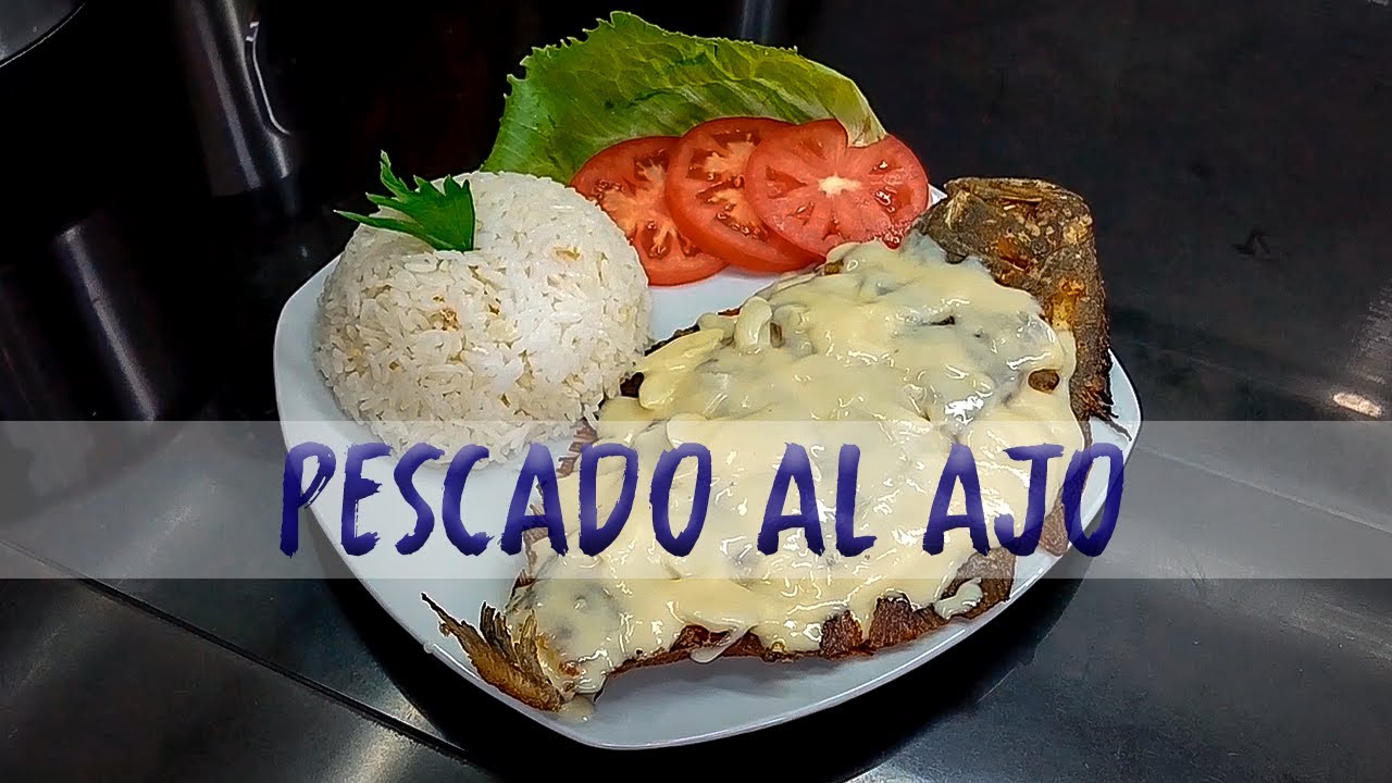 Pescado al Ajo | Odontocheff