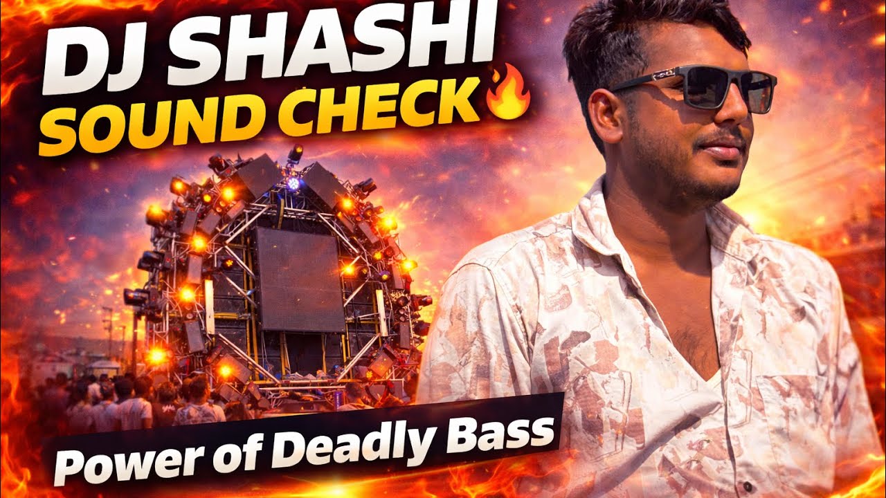 Dj Shashi First Sound Check 15 Bass🔥 भयानक 😱 Sound Check #djshashi 