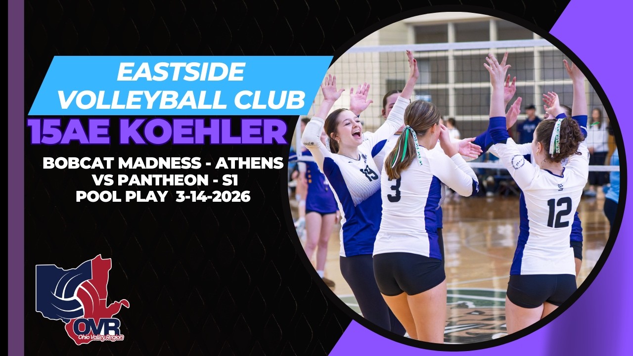 Eastside Volleyball Club - 15AE Koehler vs Pantheon White- Set 1 (3-14-2026)  OVA Bobcat Madness