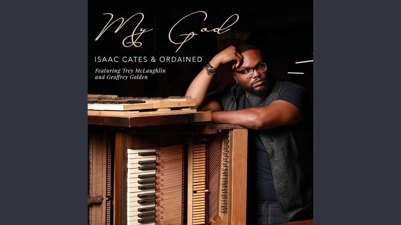 My God (feat. Trey McLaughlin & Geoffrey Golden)