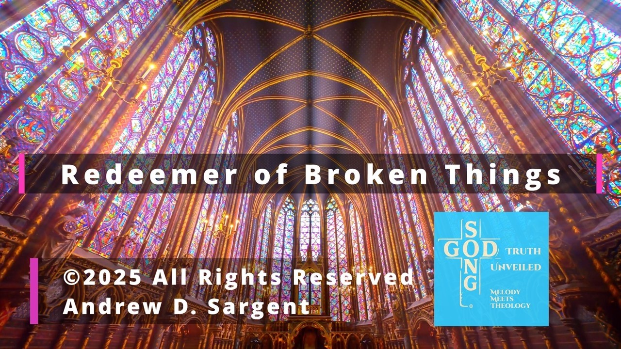Redeemer of Broken Things