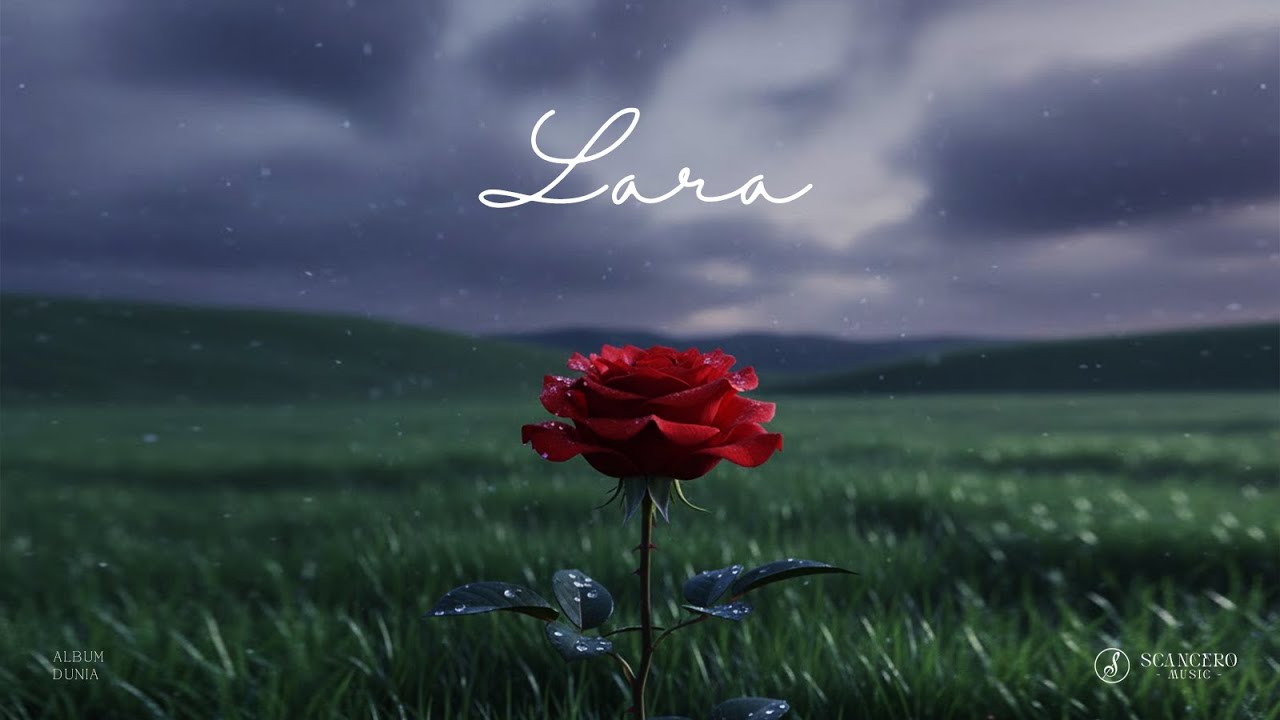 Lara (Official Lyric Video) | Scancero Music