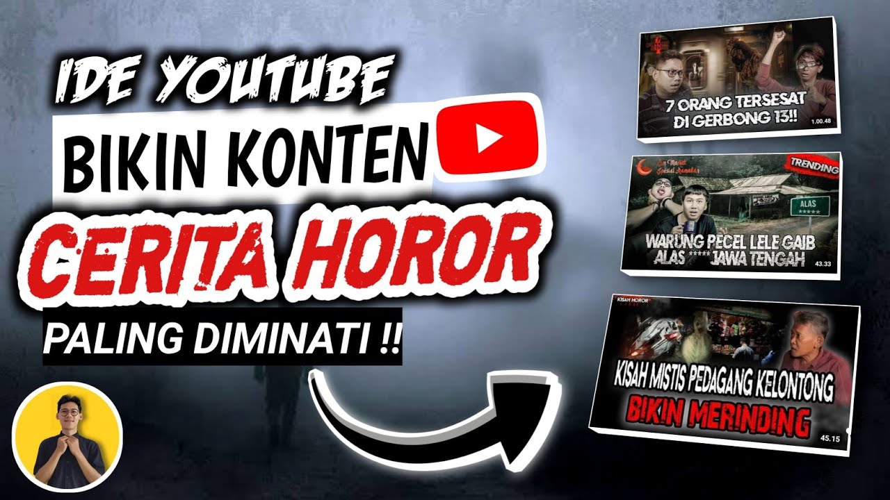Cara Bikin Konten MISTERI/CERITA HORROR di Youtube !