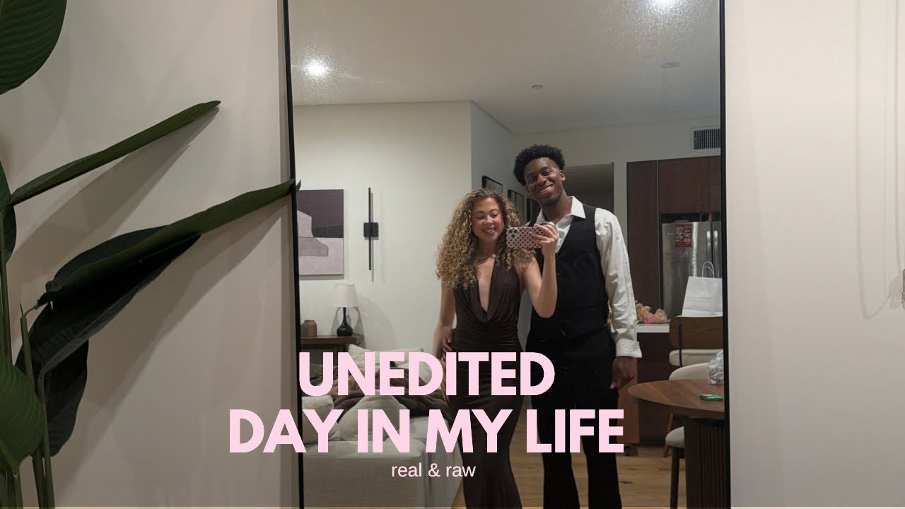 UNEDITED DAY IN MY LIFE 