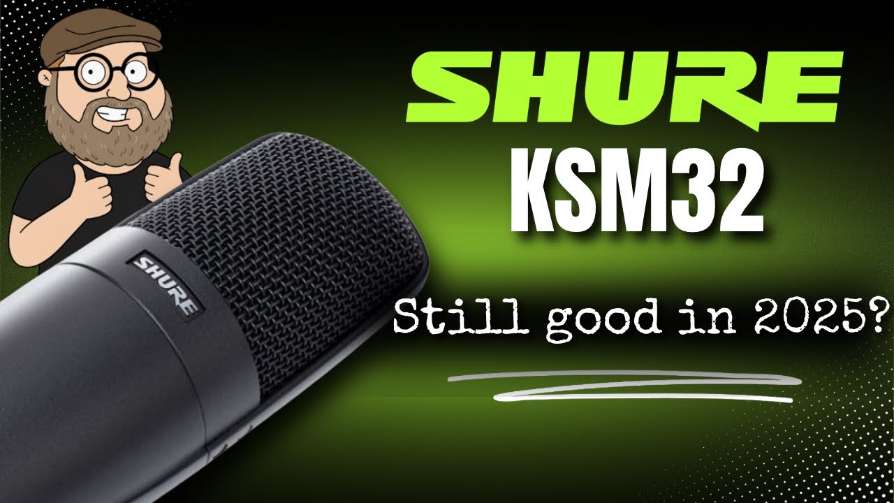 Shure KSM32