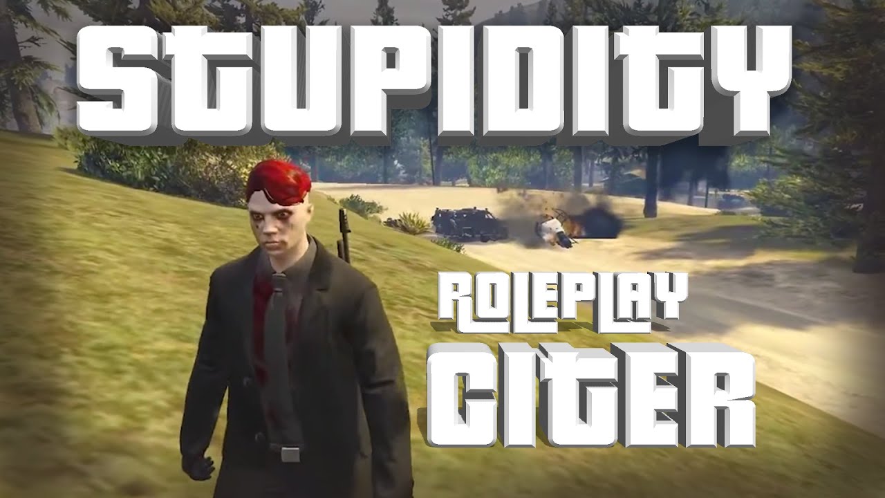 Roleplay kok Cit3r - GTA V ROLEPLAY INDONESIA STUPIDITY