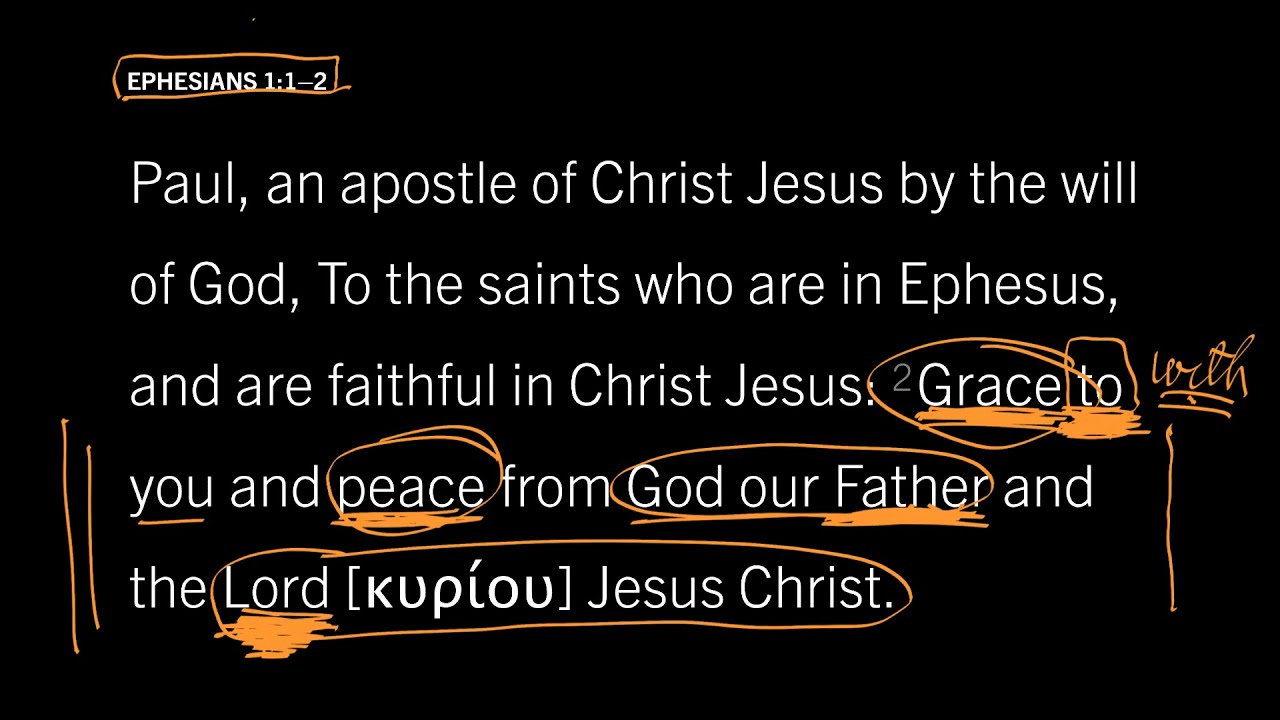 What Are Grace and Peace? Ephesians 1:1–2, Part 8