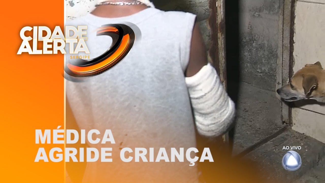 Médica é denunciada por agressão durante atendimento em hospital da criança - Cidade Alerta