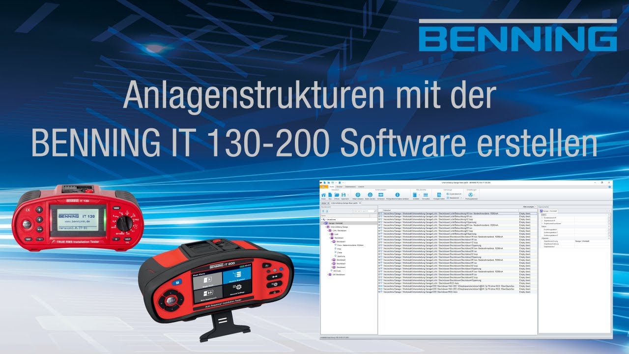Anlagenstruktur mit der BENNING IT 130 -200 Software erstellen