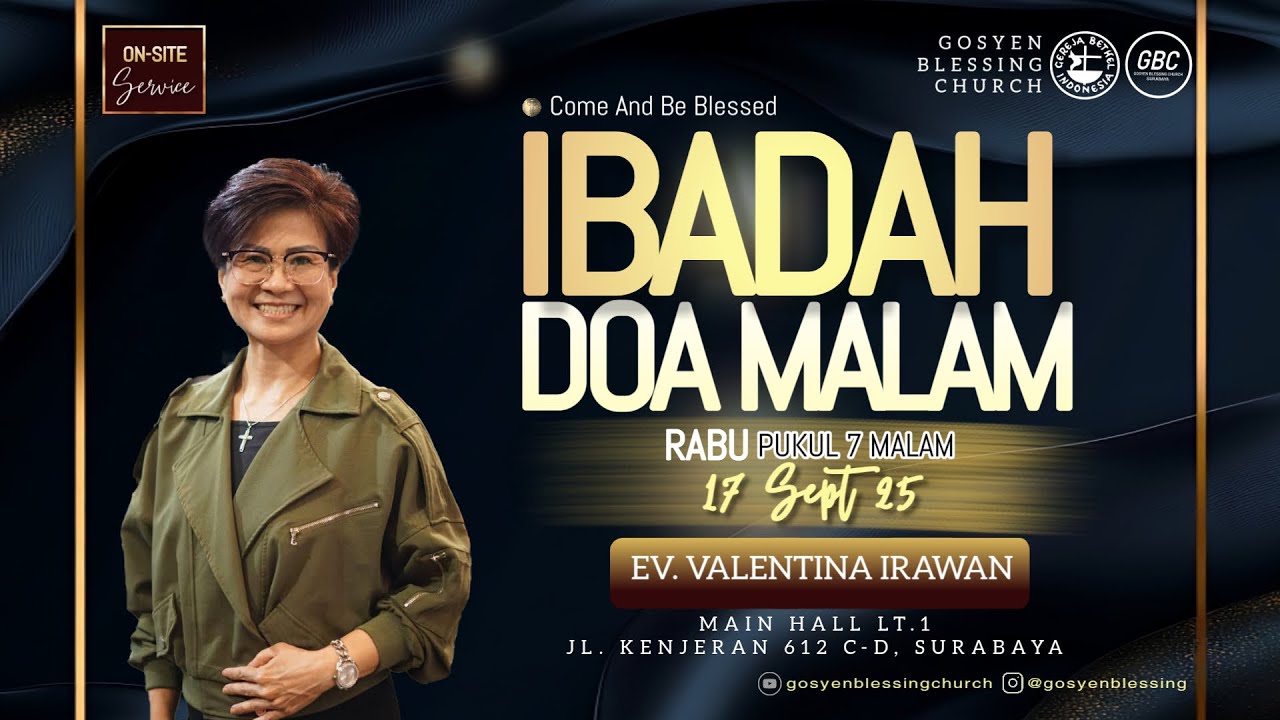 IBADAH DOA MALAM  GBC  | 17 September 2025 I Ev. Valentina Irawan