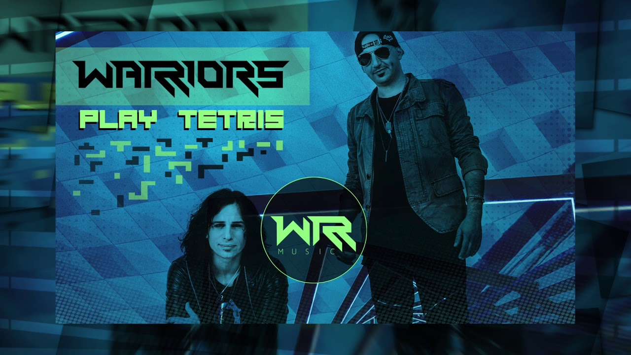 WARRIORS - PLAY TETRIS - FREE DOWNLOAD