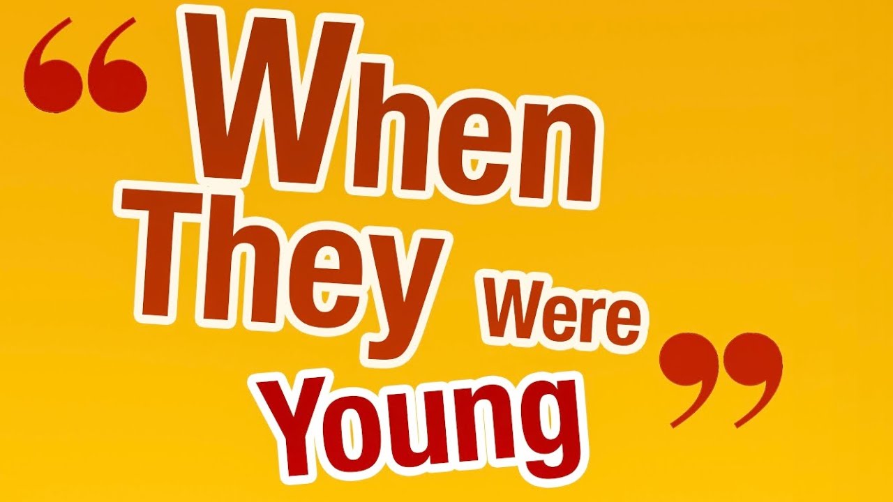 When They Were Young | Short Film