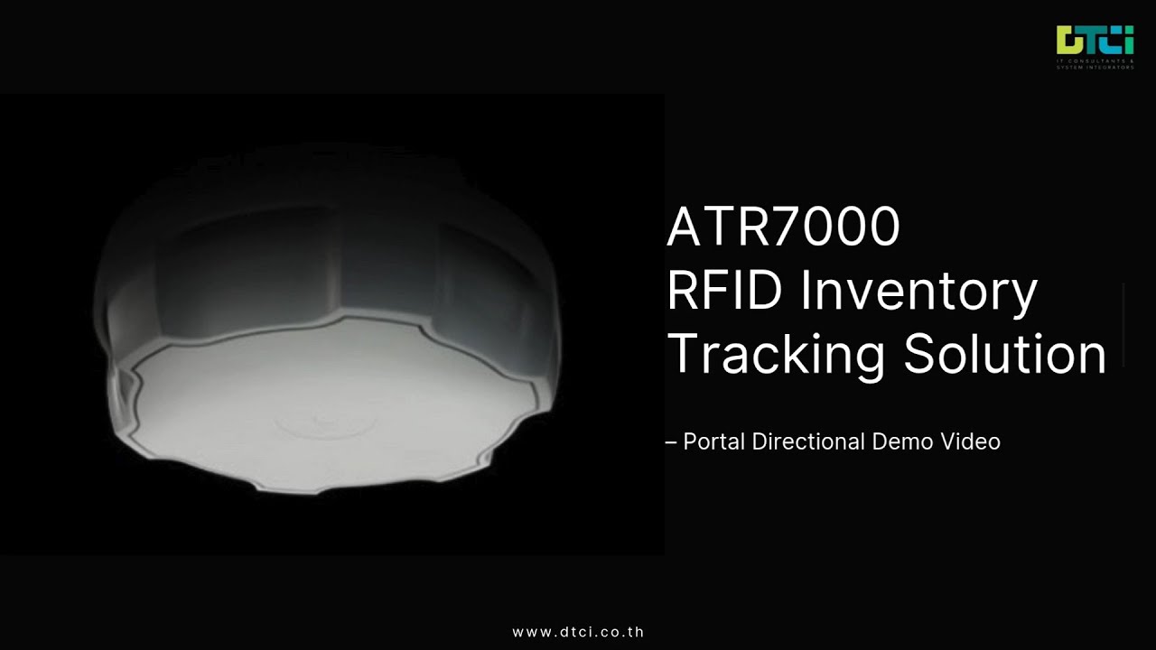 Portal Directional Demo ด้วย อุปกรณ์ RFID - ATR7000 จาก Zebra Technology
