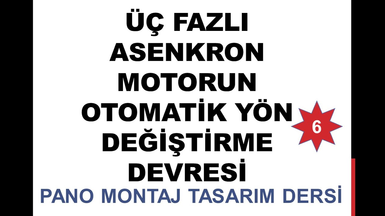 Üç fazlı asenkron motorun otomatik yön değiştirme devresi